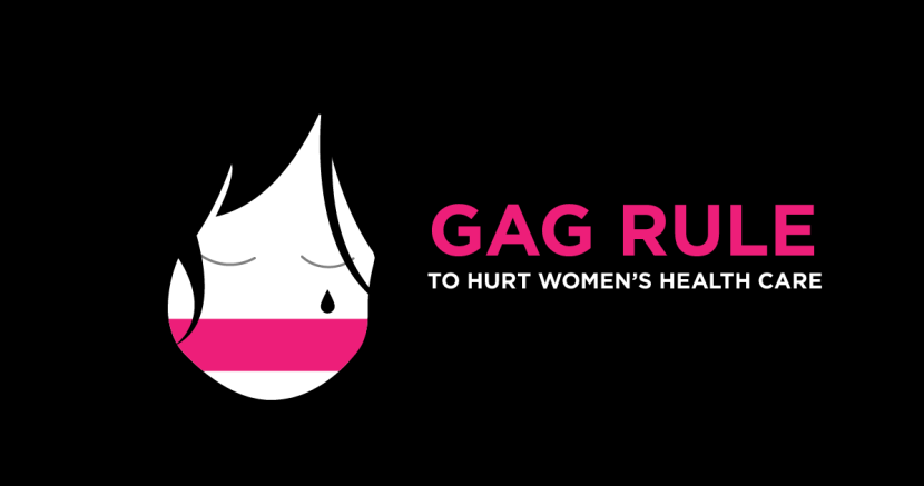 Abortion Gag Rule Abortion Gag Rule