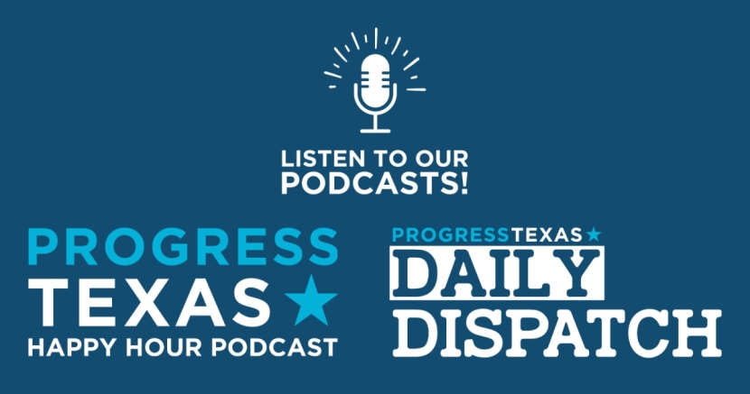 Progress Texas Podcast