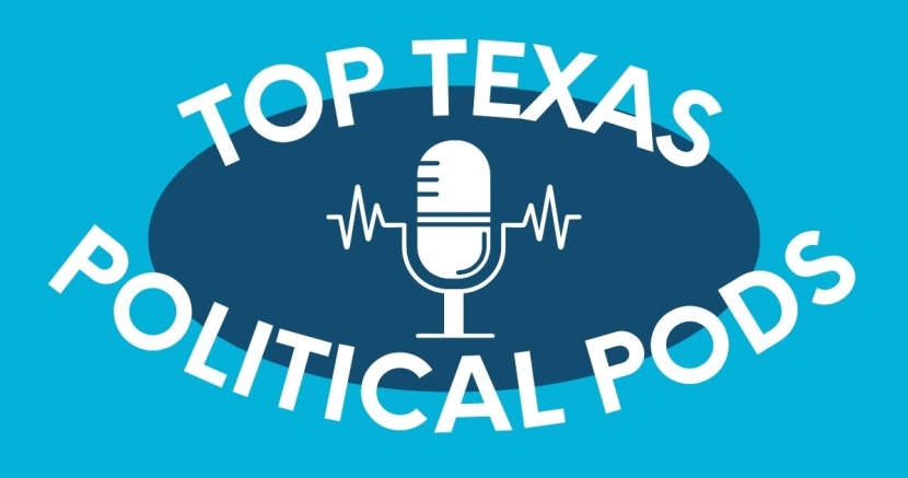 Texas political podcasts