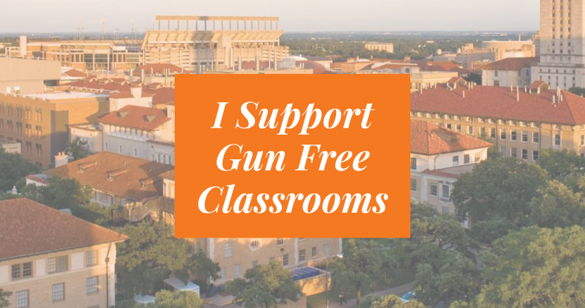 I Support Gun Free Classrooms I Support Gun Free Classrooms