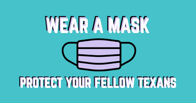 Wear A Mask Texas Wear A Mask Texas